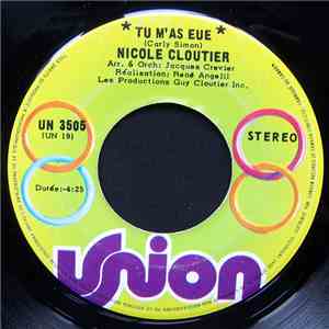 Nicole Cloutier - Tu M'as Eue