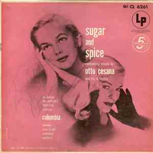 Otto Cesana And His Orchestra - Sugar And Spice