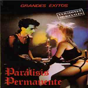 Parálisis Permanente - Grandes Exitos