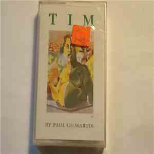 Paul Gilmartin  - Tim