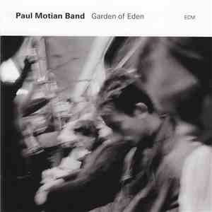 Paul Motian Band - Garden Of Eden