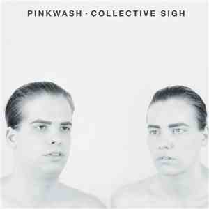 Pinkwash - Collective Sigh