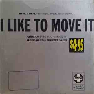 Reel 2 Real Featuring The Mad Stuntman - I Like To Move It