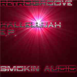 Retrogroove - Hallelujah EP