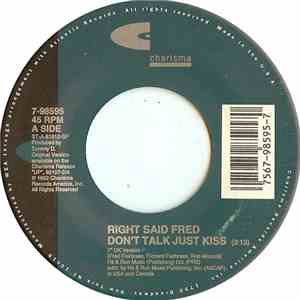 Right Said Fred - Don't Talk Just Kiss