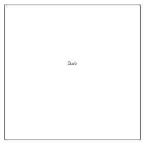 Sean McCann  & Matthew Sullivan  & Jeff Witscher - Barb