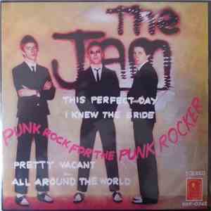 Sex Pistols, The Jam, The Saints , Dave Edmunds - Punk Rock For The Punk Rocker