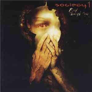 Society 1 - Exit Through Fear