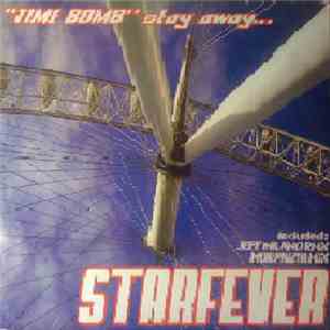 Starfever - Time Bomb Stay Away