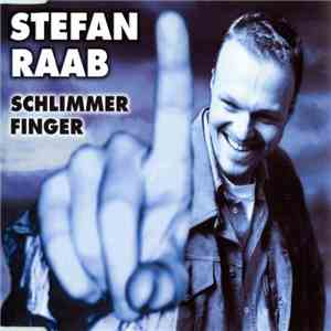 Stefan Raab - Schlimmer Finger