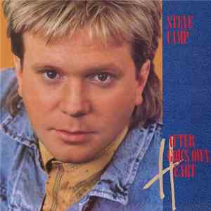 Steve Camp - After God's Own Heart