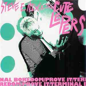Steve E. Nix & The Cute Lepers - Terminal Boredom