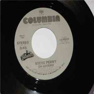 Steve Perry - Oh Sherrie / Foolish Heart