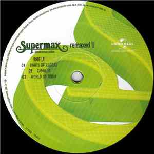 Supermax - Remaxed Vol. 2 - 30th Anniversary Edition