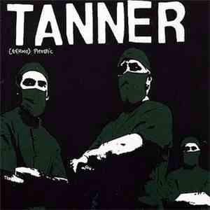 Tanner  - (Germo)Phobic