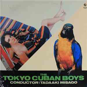 The Tokyo Cuban Boys - Conductor : Tadaaki Misago