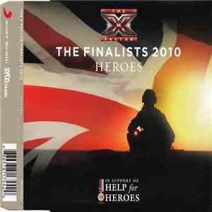 The X Factor Finalists 2010 - Heroes