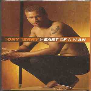 Tony Terry - Heart Of A Man