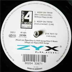 Twenty 4 Seven Featuring Stay-C And Nance - Keep On Tryin'