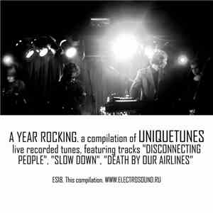 Uniquetunes - A Year Rocking