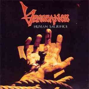Vengeance - Human Sacrifice