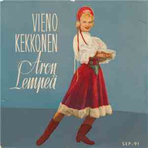 Vieno Kekkonen - Aron Lempeä