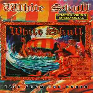 White Skull - Tales From The North