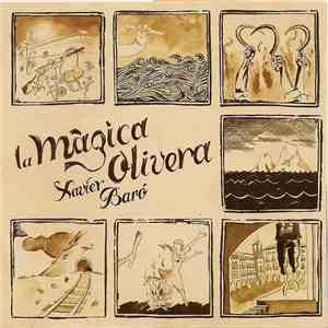 Xavier Baró - La Màgica Olivera