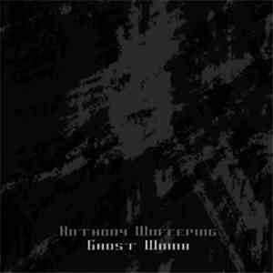 Anthony Wintering - Ghost Womb