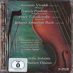 Antonio Vivaldi, Francis Poulenc, Peter Tchaikovsky, Johann Sebastian Bach, Sofia Soloists, Plamen Djurov - Winter - Orgelkonzert - Serenade - Air