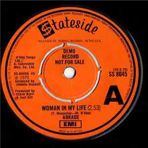 Arkade - Woman In My Life