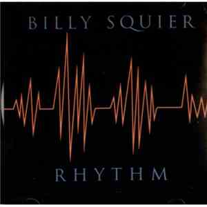 Billy Squier - Rhythm