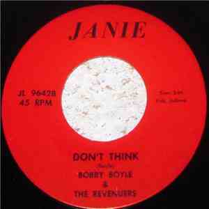 Bobby Boyle & The Revenuers - Book Upon a Shelf/Don't Think
