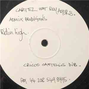 Cartel Featuring Roy Ayers - Ridin' High