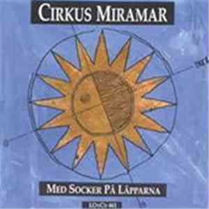 Cirkus Miramar - Med Socker På Läpparna