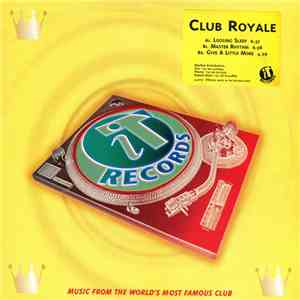 Club Royale - Loosing Sleep