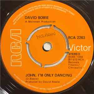 David Bowie - John, I'm Only Dancing / Hang On To Yourself