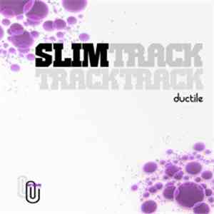 Ductile - Slimtrack