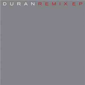 Duran Duran - Remix EP