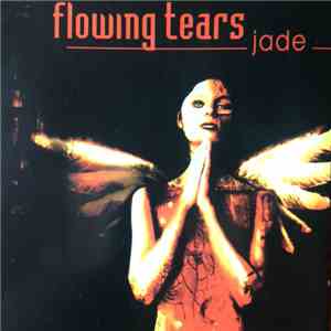 Flowing Tears - Jade