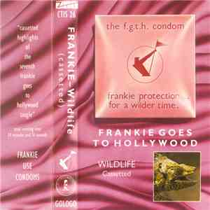 Frankie Goes To Hollywood - Wildlife (Cassetted)