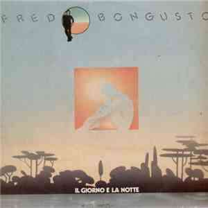 Fred Bongusto - Il Giorno E La Notte