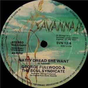 George Fullwood And The Soul Syndicate - Natty Dread She Want