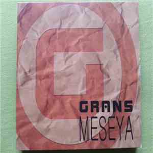 Grans - Meseya