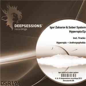 Igor Zaharov & Sober System - Hyperopia EP