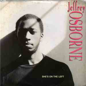 Jeffrey Osborne - She's On The Left