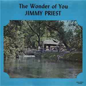 Jimmy Priest - The Wonder Of You