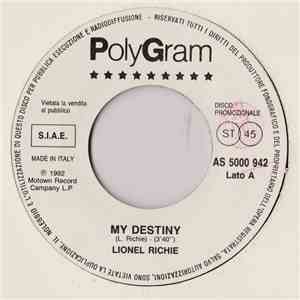Lionel Richie / Extreme  - My Destiny / Rest In Peace