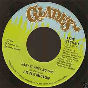 Little Milton - Baby It Ain't No Way / Bring It On Back