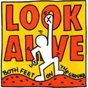 Look Alive - Both Feet On The Ground
